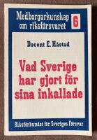 Vad Sverige har gjort f&ouml;r sina inkallade - Medborgarkunskap om riksf&ouml;rsvaret 6