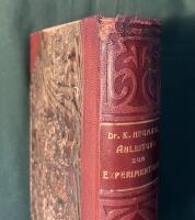 Anleitung zum experimentiren bei Vorlesungen &uuml;ber anorganische Chemie