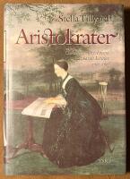 Aristokrater - Caroline, Emily, Louisa & Sarah Lennox 1740-1832