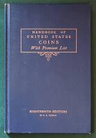 Handbook of United States coins with premium list - 1961 eighteenth edition