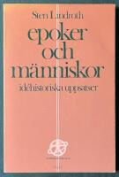 Epoker och m&auml;nniskor - id&eacute;historiska uppsatser