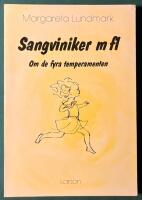 Sangviniker m fl - Om de fyra temperamenten