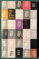 Min eld &auml;r den st&ouml;rsta - brev 1858 -1912