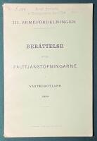 III. Arm&eacute;f&ouml;rdelningen. Ber&auml;ttelse &ouml;fver f&auml;lttj&auml;nst&ouml;fningarne i V&auml;sterg&ouml;tland 1909