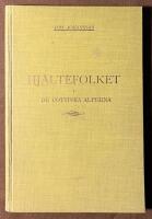 Hj&auml;ltefolket i de cottiska alperna - N&aring;gra drag ur de italienska valdensernas historia och n&aring;gra minnen fr&aring;n ett bes&ouml;k i Valdenserdalarna sommaren 1927