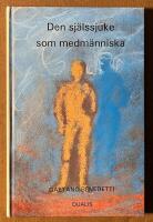 Den sj&auml;lssjuke som medm&auml;nniska
