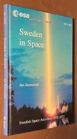 Sweden in Space - Swedish Space Activities 1959-1972