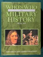 Who&acute;s who in military history - from 1453