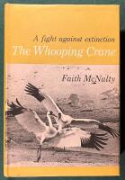 The Whooping crane - the bird that defies extinction