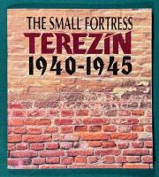 The small fortress Terezin 1949-1945
