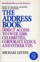 The Address Book: How to Reach Anyone who is Anyone