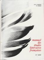 Manuel des &eacute;tudes litt&eacute;raires fran&ccedil;aises XXe si&egrave;cle