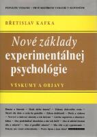 Nov&eacute; z&aacute;klady experiment&aacute;lnej psykol&oacute;gie