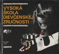 Vysok&aacute; &scaron;kola dievčenskej zručnosti