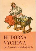 Hudobn&aacute; v&yacute;chova pre 3. roč. z&aacute;kladnej &scaron;koly