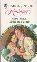 L&aacute;ska nad zlato