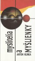 Myslitelia a my&scaron;lienky