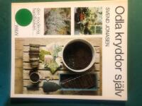 Odla kryddor sj&auml;lv