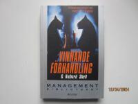 Vinnande f&ouml;rhandling /Managementbiblioteket