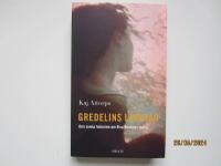 Gredelins l&auml;ngtan : den sanna historien om Elsa Beskows tanter