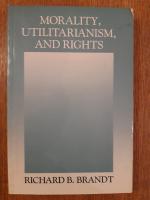 Morality, Utilitarianism, and Rights