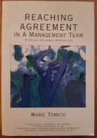 Reaching agreement in a management team : a study of social influence