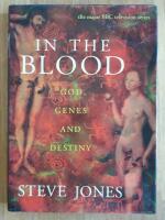 In the blood : God, genes and destiny