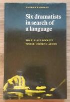 Six dramatists in search of a language : studies in dramatic language