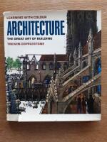 Architecture The great art of building Learning with colour 