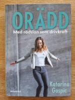 Or&auml;dd : med r&auml;dslan som drivkraft