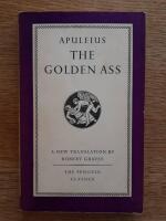 The golden ass - The transformation of Lucius otherwise known as