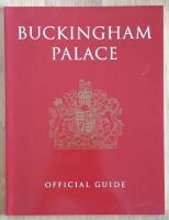 Buckingham Palace : Official Guide