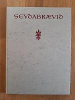 Sey&eth;abr&aelig;vi&eth; (Seydabraevid : f&aring;rabrevet / The sheep letter)
