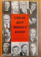 Local boys makes good : Based on the series by BBC Radio Nottingham. A series of 12 transcribed radio interviews conducted by Dennis McCarthy