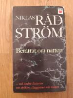 Ber&auml;ttat om natten och andra historier om sp&ouml;ken, skuggorna och m&aring;nen