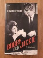 Bobby och Jackie : en k&auml;rlekshistoria