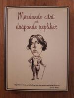M&ouml;rdande citat och dr&auml;pande repliker