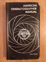 American Cinematographer manual. Hollywood