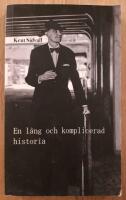 En l&aring;ng och komplicerad historia