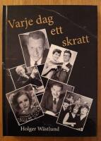 Varje dag ett skratt : historier från artistvärlden kring Ramel, Hyland och HasseåTage m.fl.