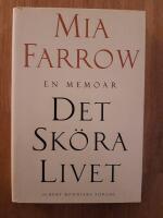 Det sk&ouml;ra livet : En memoar