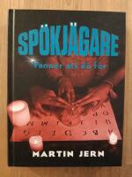 Sp&ouml;kj&auml;gare. V&auml;nner att d&ouml; f&ouml;r