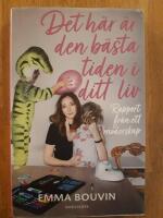 Det h&auml;r &auml;r den b&auml;sta tiden i ditt liv : rapport fr&aring;n ett moderskap