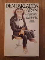 Den p&aring;kl&auml;dda apan : en polemisk introduktion till sociobiologin