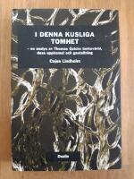 I denna kusliga tomhet : en analys av Tomas Quicks tankev&auml;rld, dess uppkomst och gestaltning