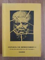 Axplock ur id&eacute;historien 1 - fr&aring;n f&ouml;rsokratikerna till Cusanus
