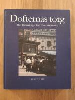 Dofternas torg : hur Packartorget blev Norrmalmstorg