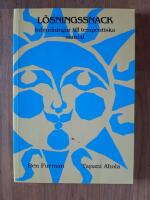 L&ouml;sningssnack : Inbjudningar till terapeutiska samtal