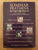 Sommarpratarna : roande, t&auml;nkv&auml;rt, l&auml;ttl&auml;st ur sommarens popul&auml;raste radioprogram
