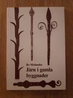 J&auml;rn i gamla byggnader